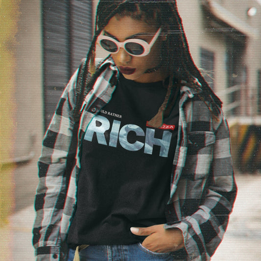 Camiseta “I Would Rather Rich"| Fandom Art