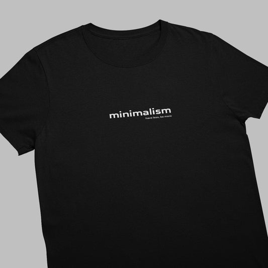 Camiseta Minimalism "Be More" | Fandom Art