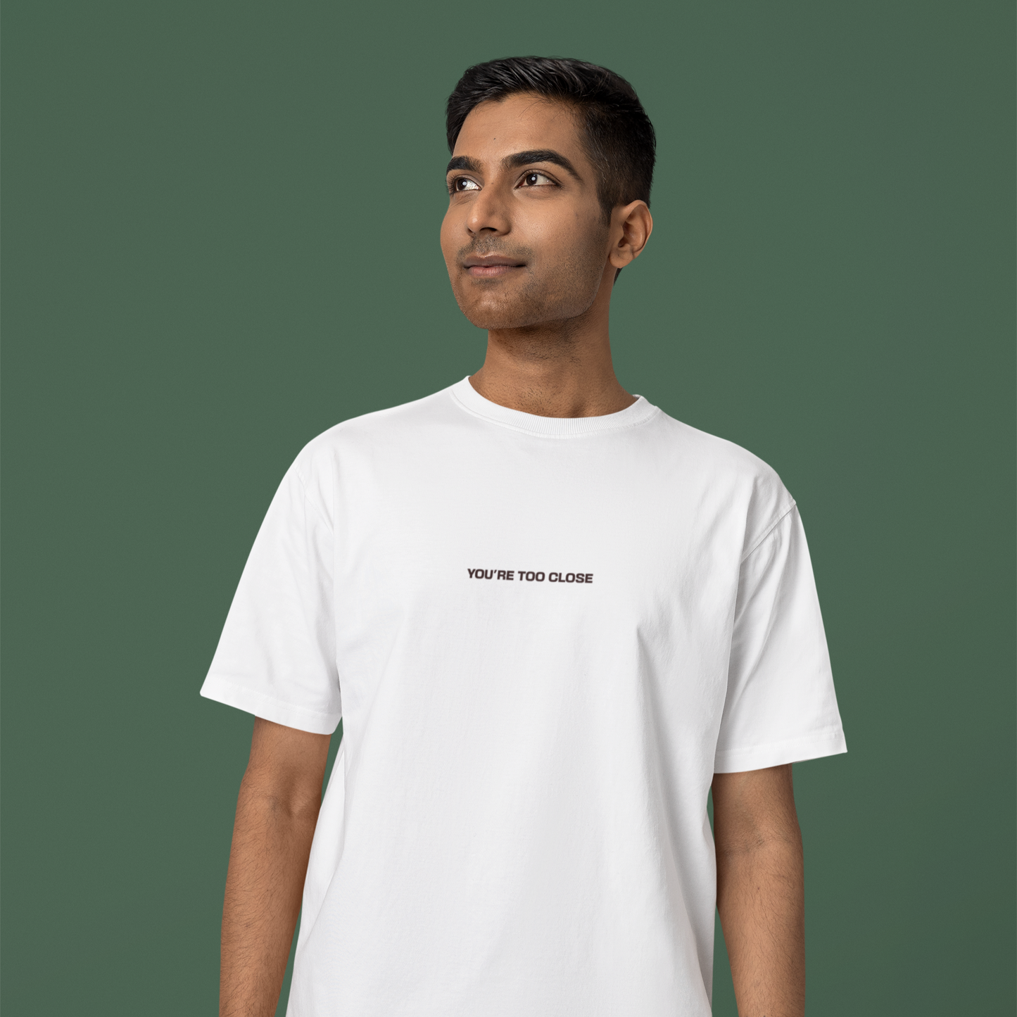 Camiseta "You're too close" | Fandom Art
