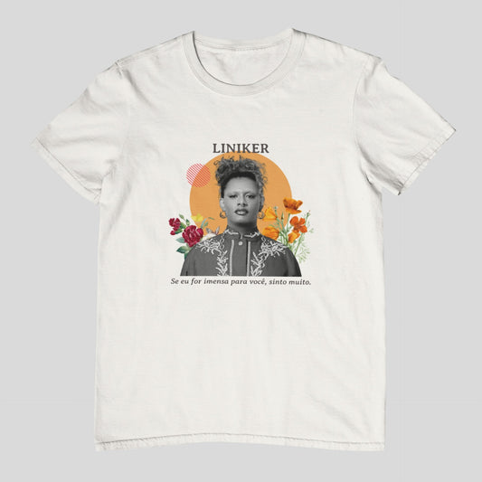 Camiseta Liniker — "Sinto muito" | Fandom Art